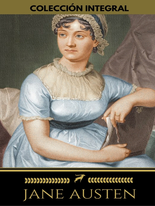 Title details for Colección integral de Jane Austen (Emma, Lady Susan, Mansfield Park, Orgullo y Prejuicio, Persuasión, Sentido y Sensibilidad) by Jane Austen - Wait list